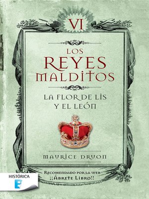 cover image of La flor de lis y el león (Los Reyes Malditos 6)